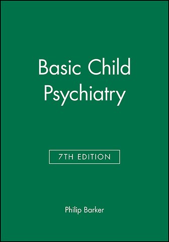 Basic Child Psychiatry