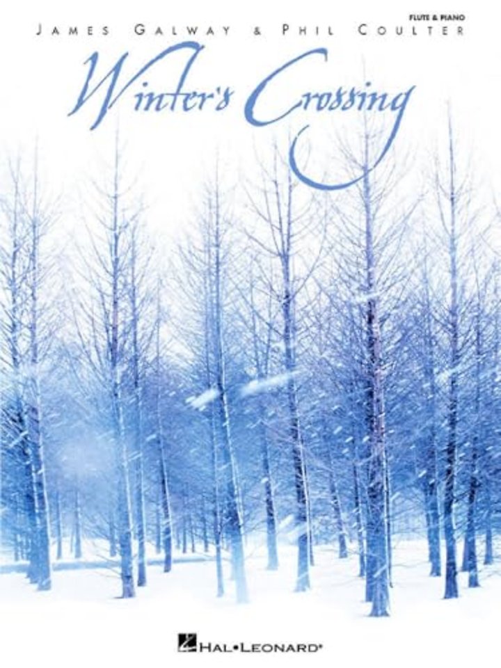 Winter's Crossing - James Galway & Phil Coulter