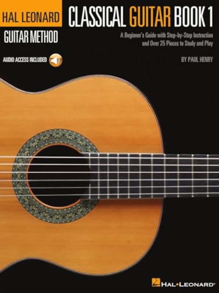 The Hal Leonard Classical Guitar Method