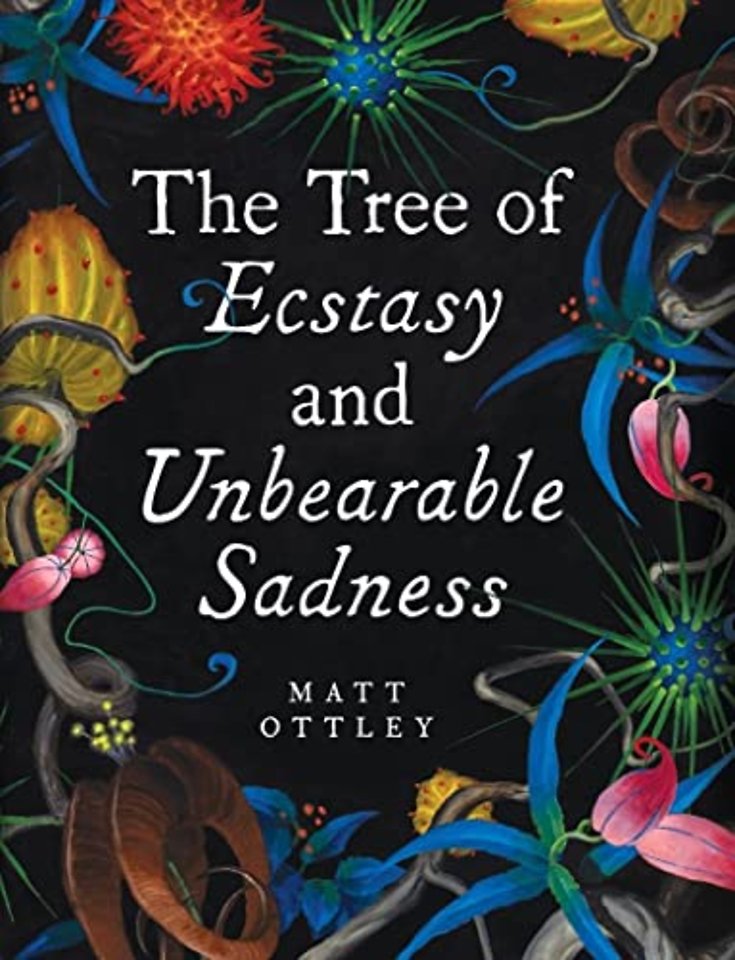 Tree of Ecstasy and Unbearable Sadness