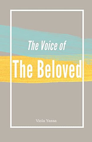 The Voice of the Bleoved