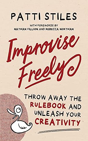 Improvise Freely