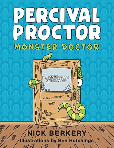 Percival Proctor Monster Doctor