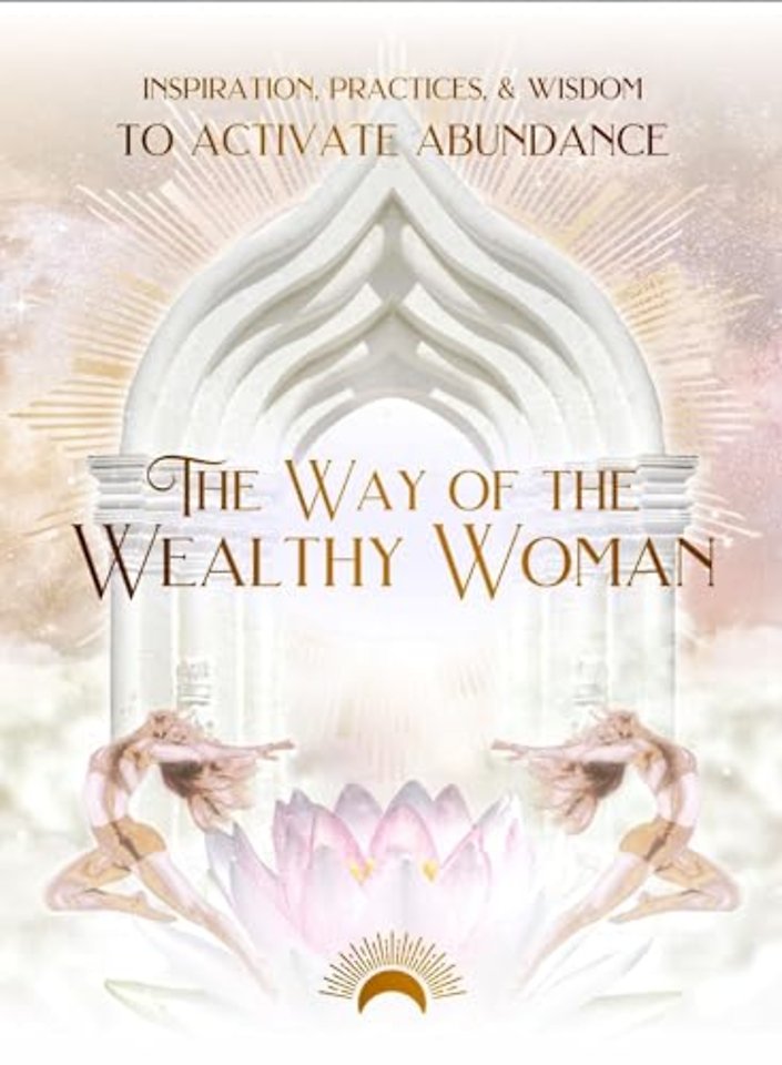 The Way of the Wealthy Woman Journal