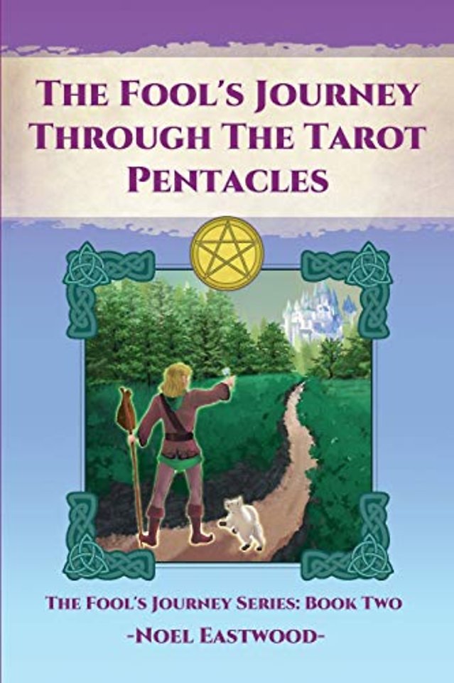The Fool's Journey Through The Tarot Pentacles