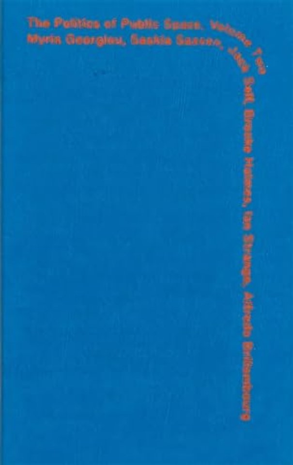 Politics of Public Space - Volume 2