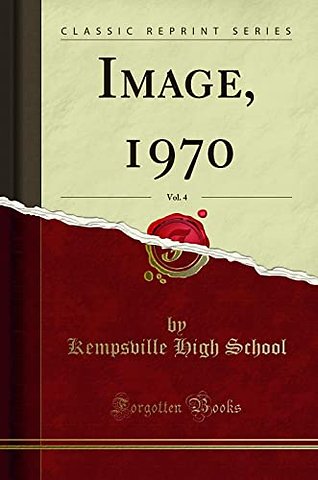 Image, 1970, Vol. 4 (Classic Reprint)