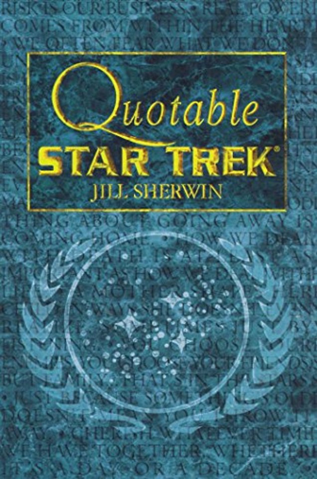 Quotable "Star Trek"