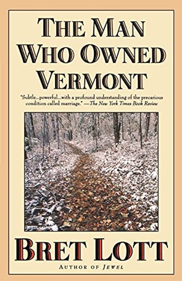 The Man Who Owned Vermont