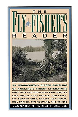 The Fly Fisher's Reader