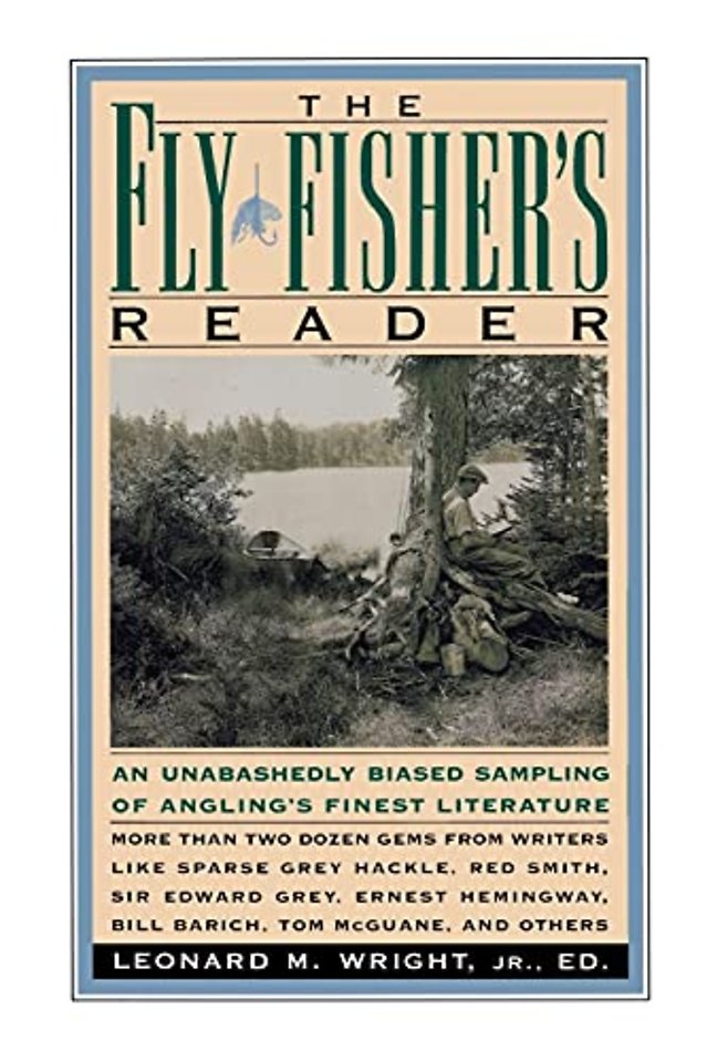 The Fly Fisher's Reader