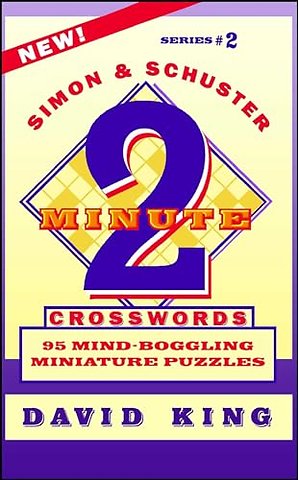 SIMON & SCHUSTER TWO-MINUTE CROSSWORDS Vol. 2