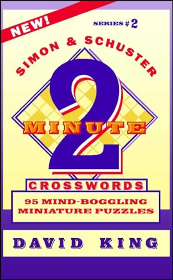 SIMON & SCHUSTER TWO-MINUTE CROSSWORDS Vol. 2