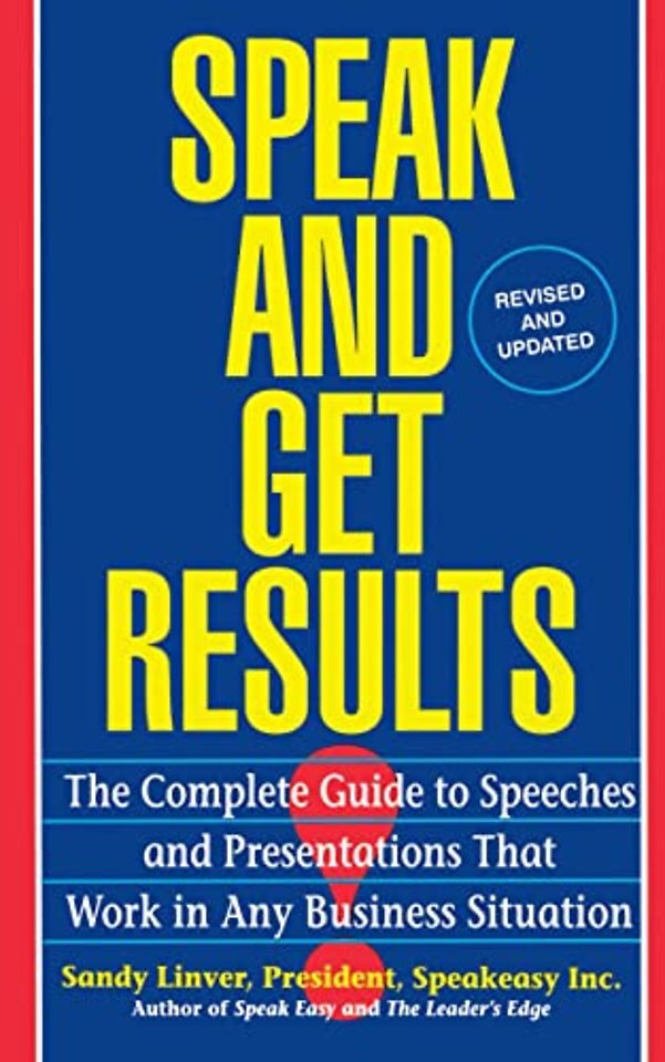 Speak and Get Results