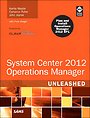 System Center Operation Manager 2012 Unleashed