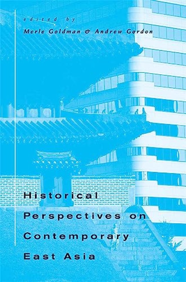 Historical Perspectives on Contemporary East Asia