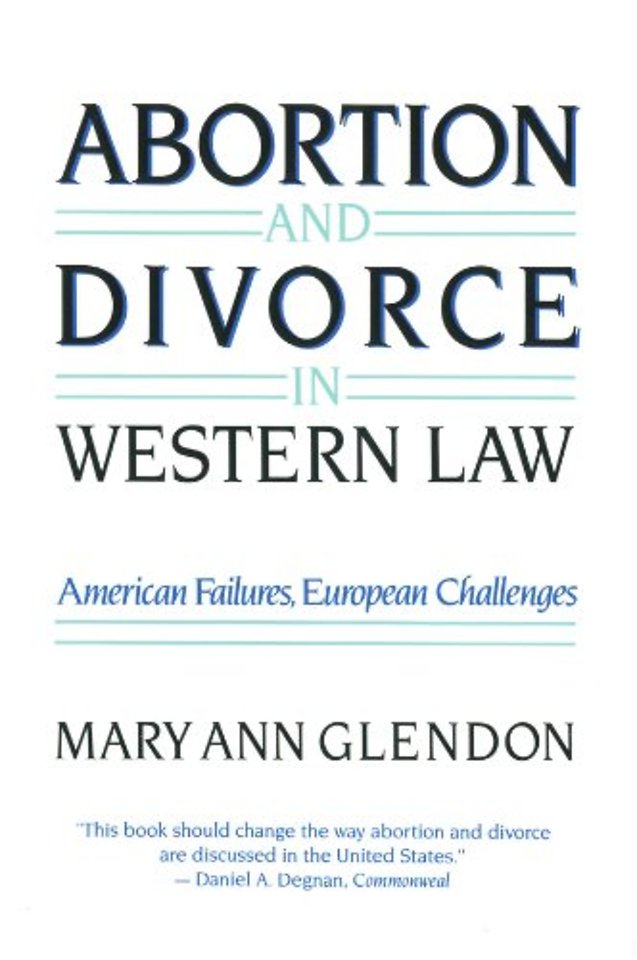 Abortion and Divorce in Western Law