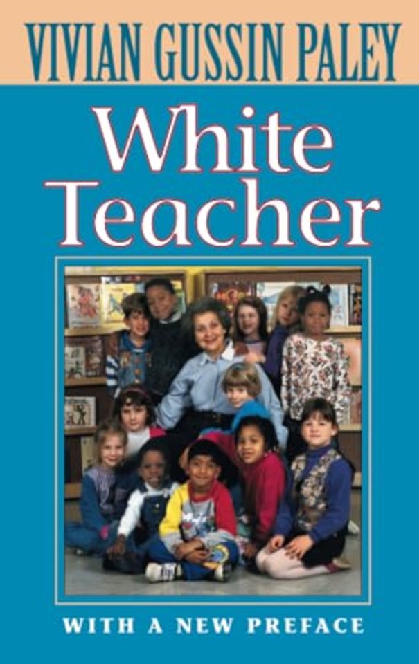 White Teacher – With a New Preface, Third Edition