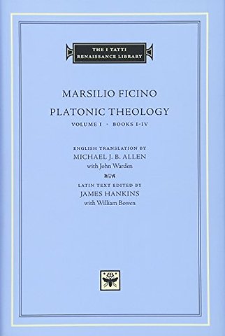 Platonic Theology, Volume 1 – Books I–IV