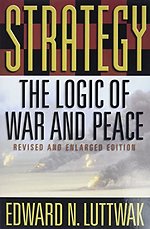 Strategy – The Logic of War & Peace Revised & Enlarged Edition 2e