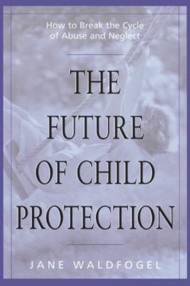 The Future of Child Protection