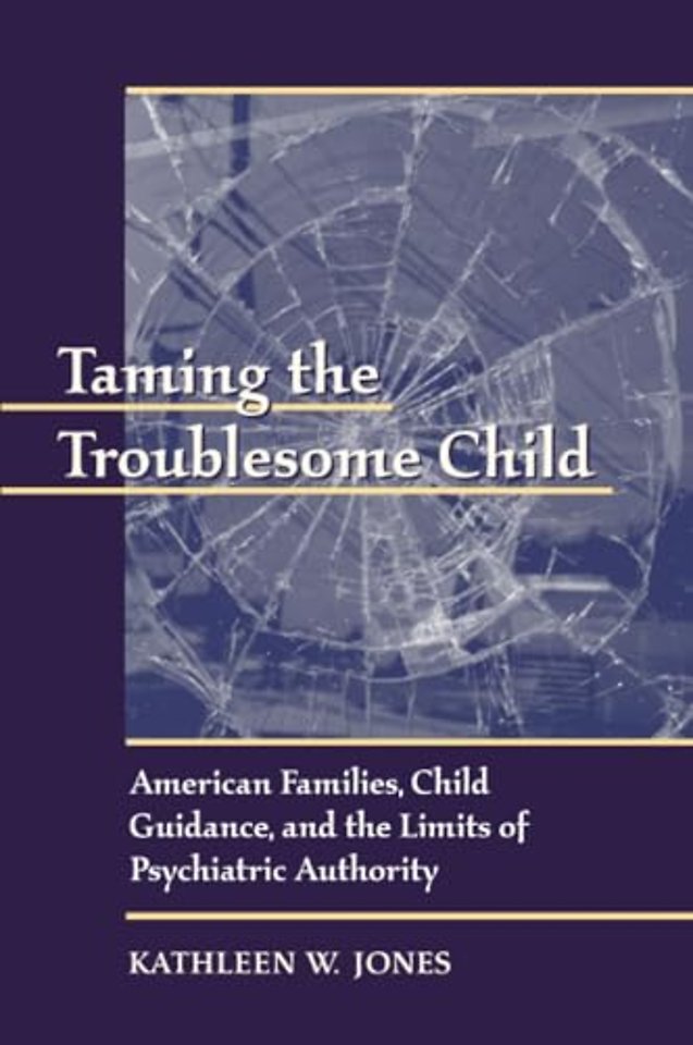 Taming the Troublesome Child
