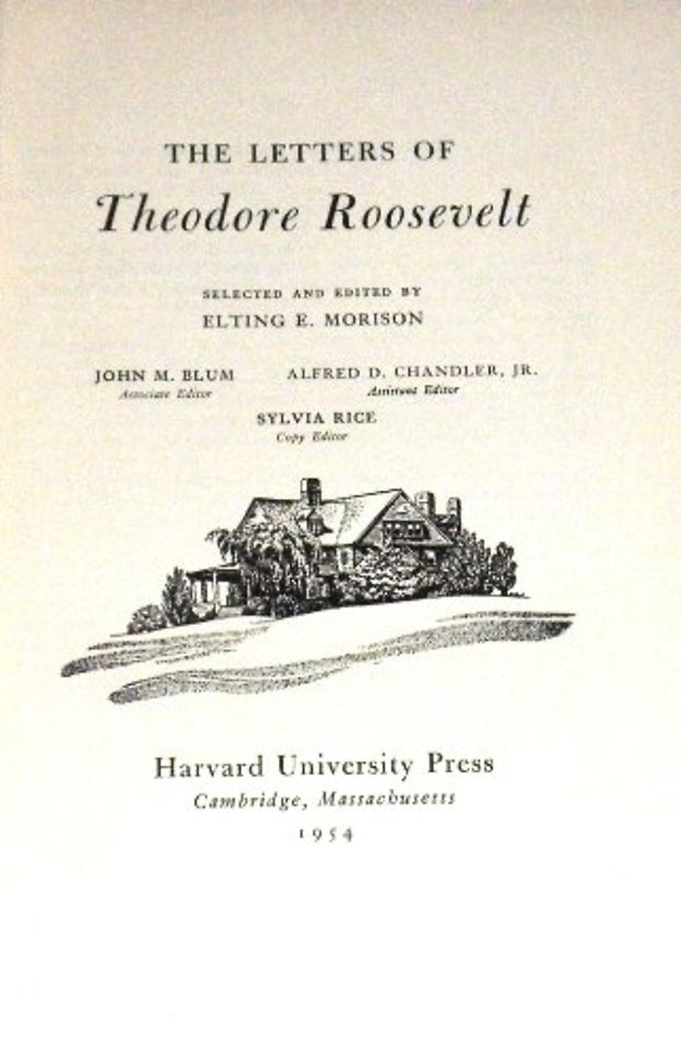The Letters of Theodore Roosevelt