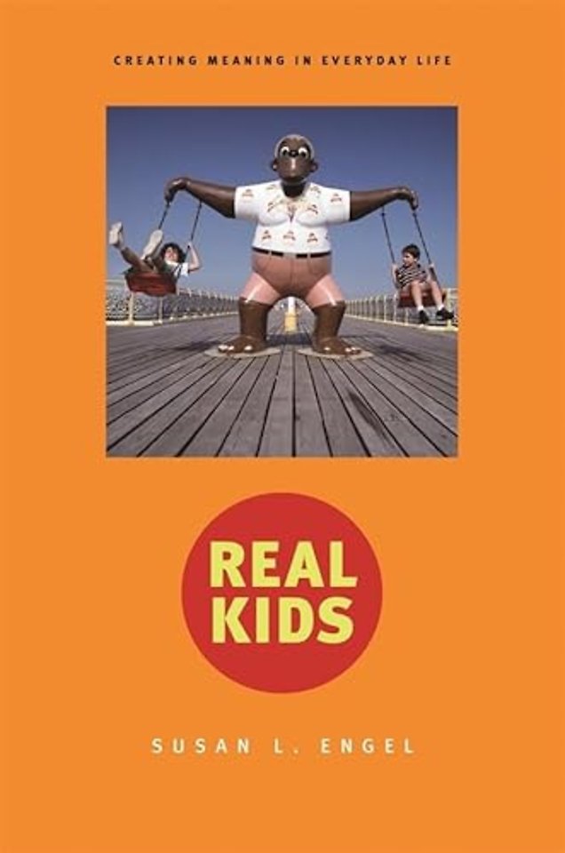 Real Kids – Creating Meaning in Everyday Life