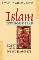 Islam without Fear – Egypt and the New Islamists (OIP)