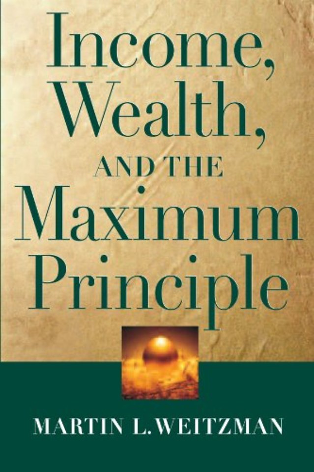 Income, Wealth, and the Maximum Principle