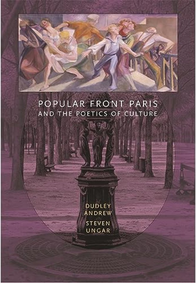 Popular Front Paris and the Poetics of Culture