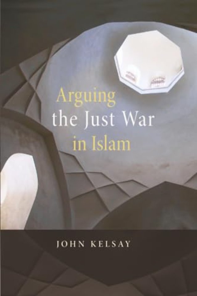 Arguing the Just War in Islam