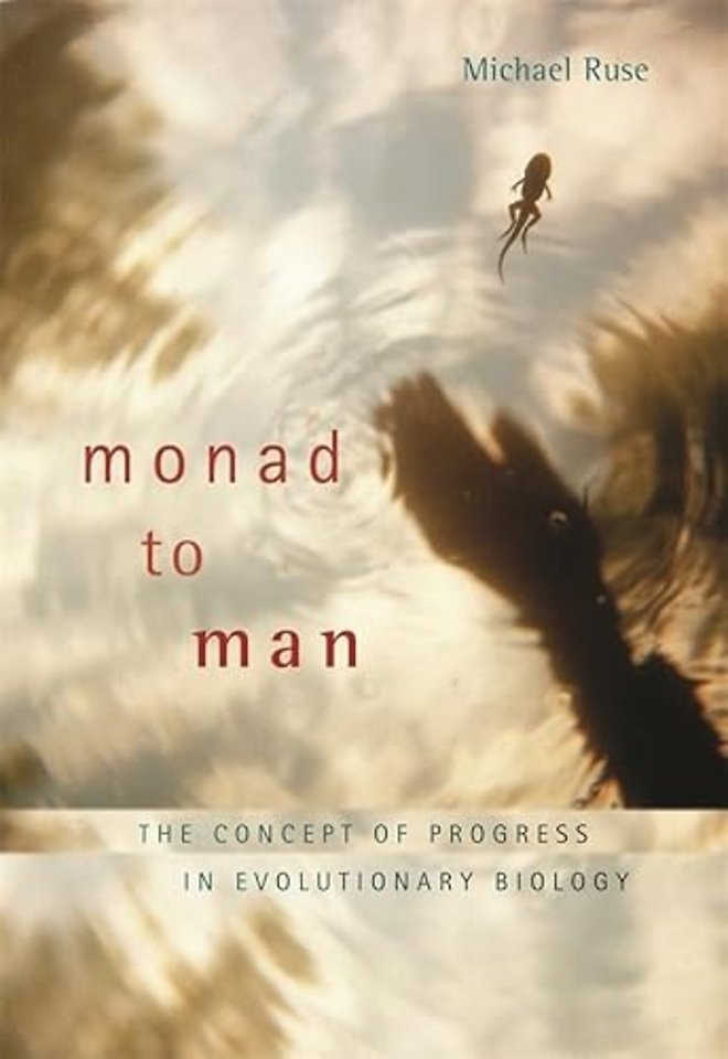 Monad to Man – The Concept of Progress in Evolutionary Biology