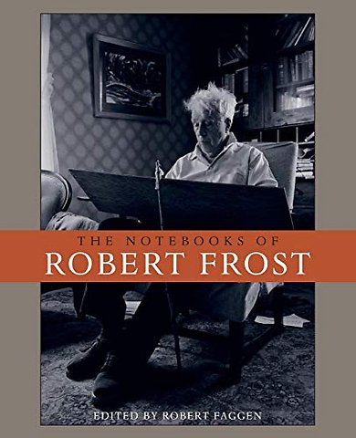 The Notebooks of Robert Frost