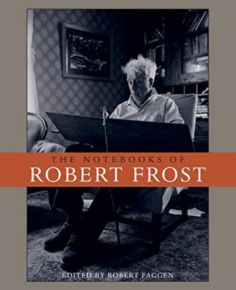 The Notebooks of Robert Frost