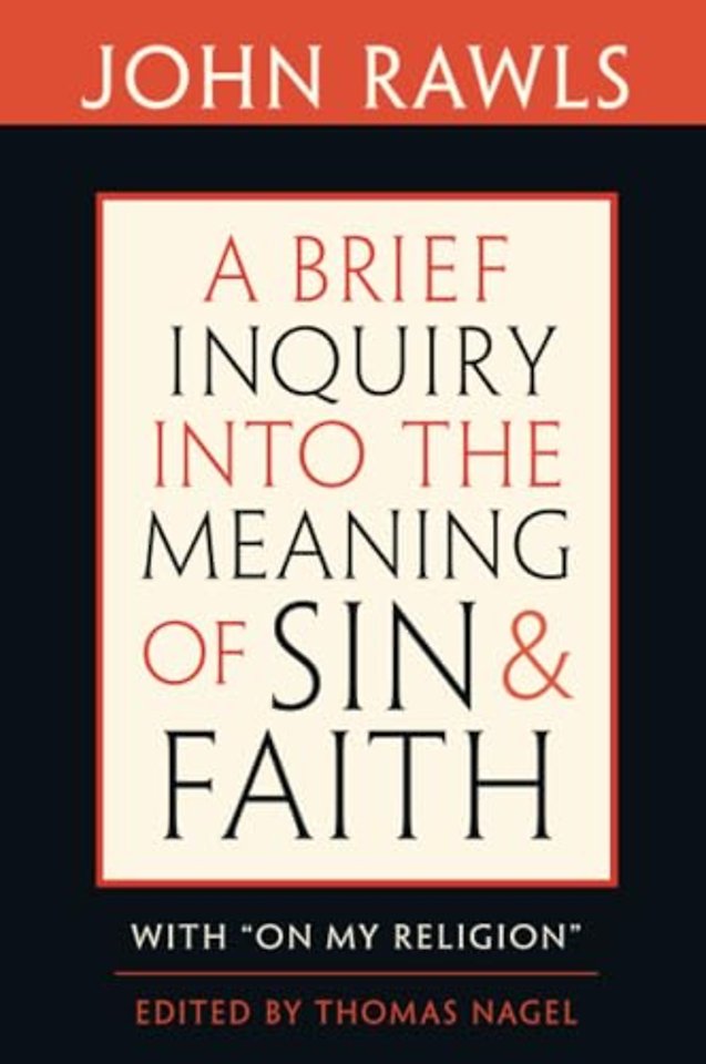 A Brief Inquiry into the Meaning of Sin and Faith With "On My Religion"