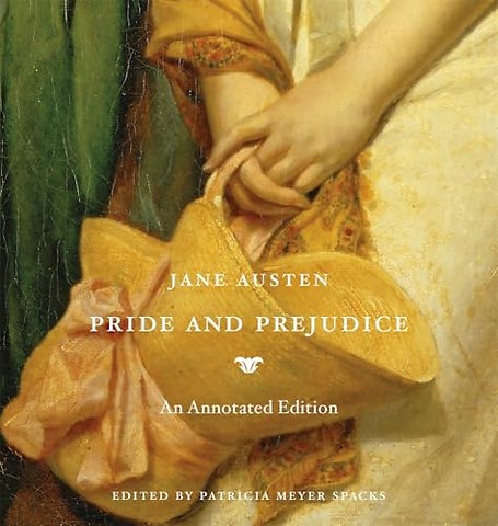 Pride and Prejudice – An Annotated Edition