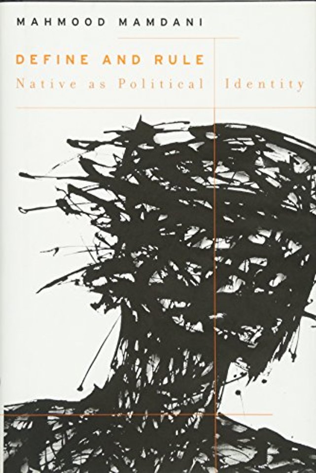 Define and Rule – Native as Political Identity