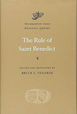 The Rule of Saint Benedict