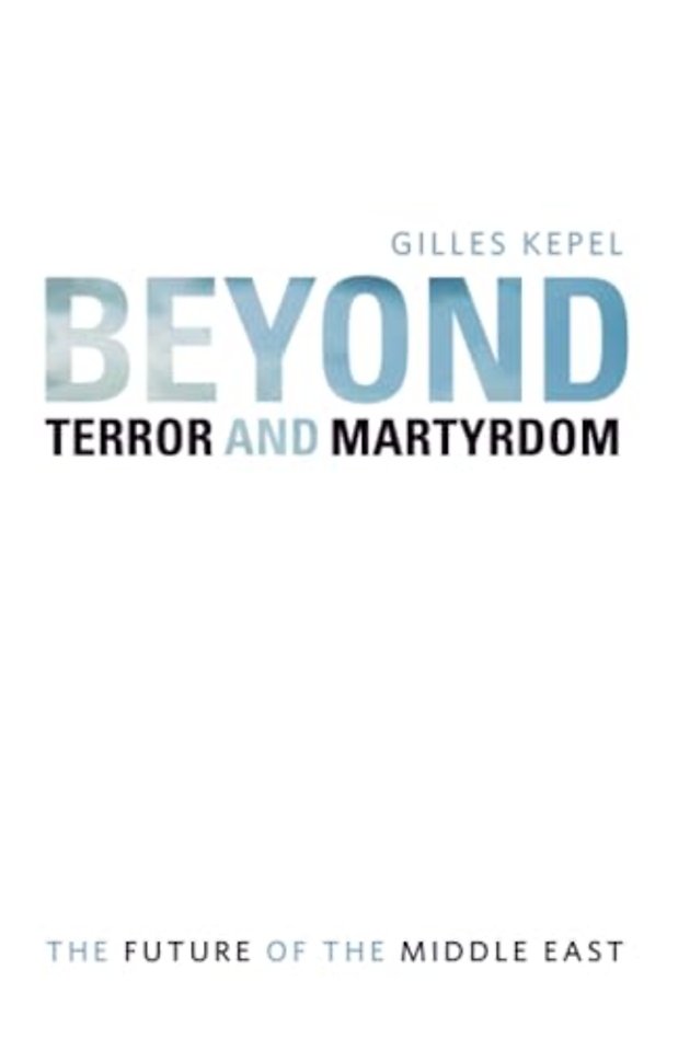 Beyond Terror and Martyrdom