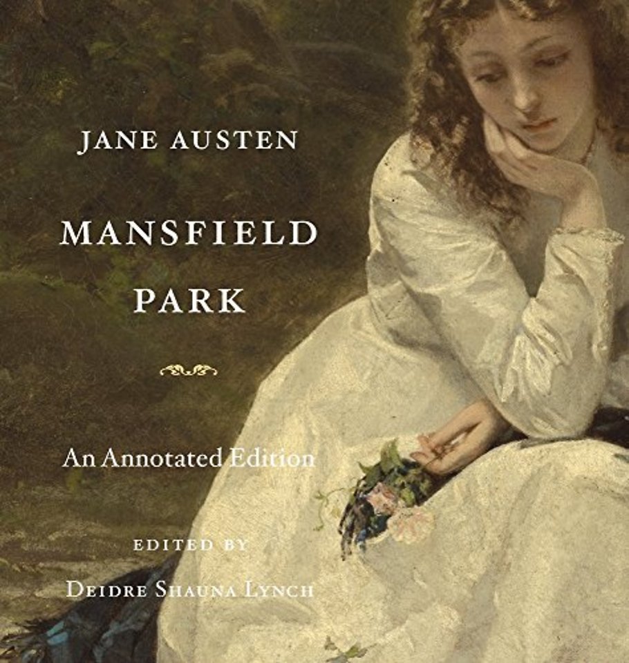 Mansfield Park – An Annotated Edition