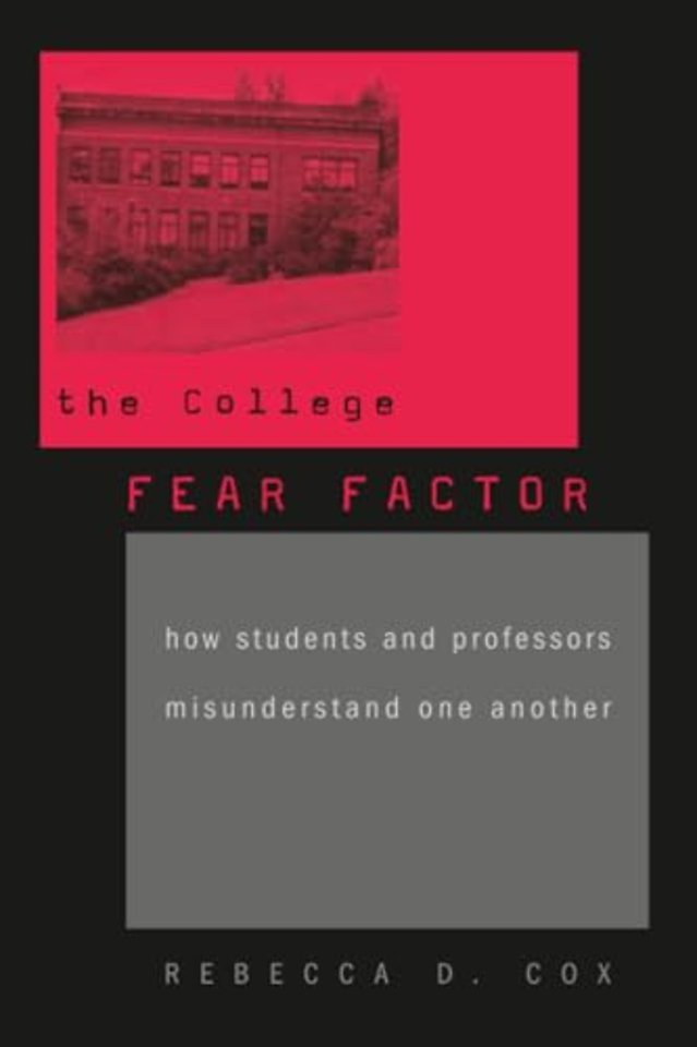 The College Fear Factor