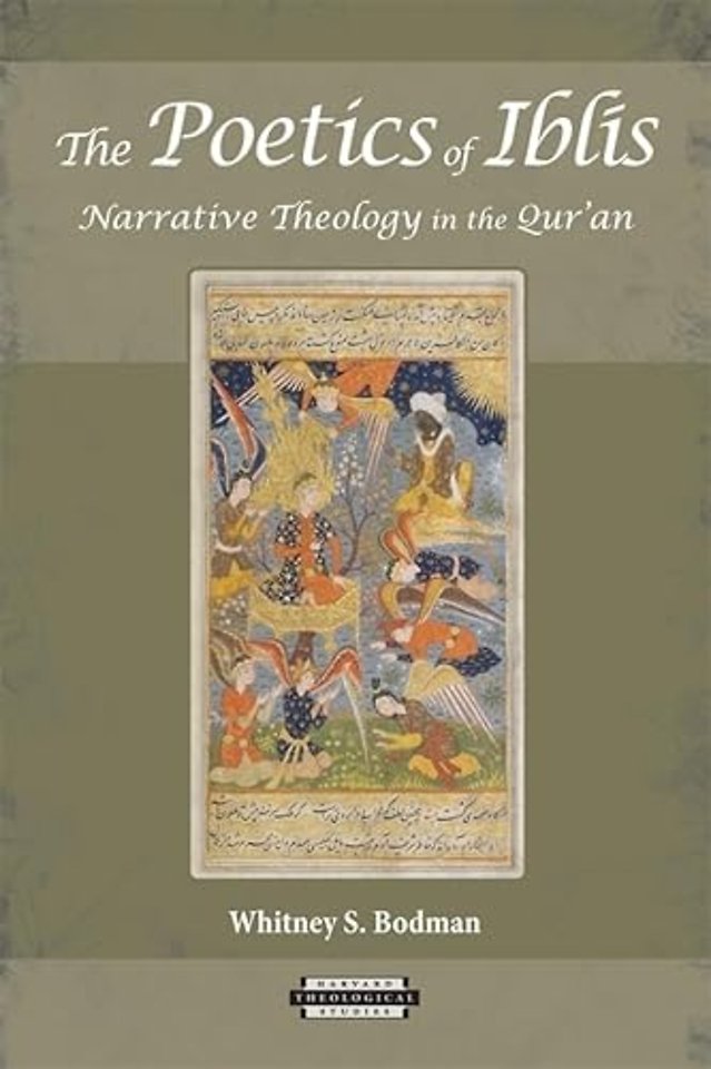 The Poetics of Iblis – Narrative Theology in the Qur′an