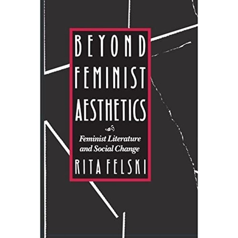 Beyond Feminist Aesthetics