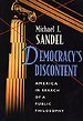 Democracy′s Discontent – America in Search of a Public Philosophy (Paper)