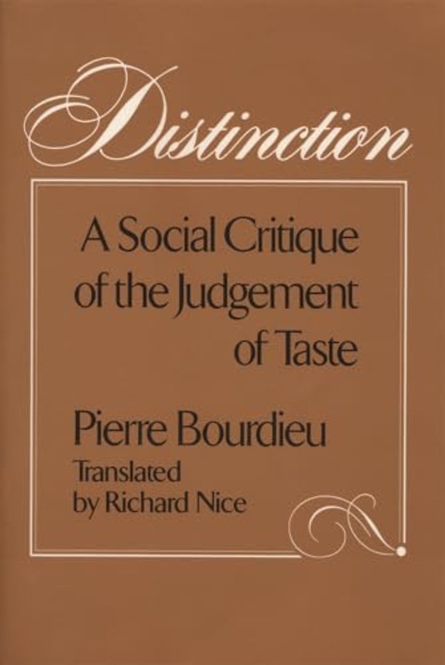 Distinction – A Social Critique of the Judgement of Taste (Paper) (COBE)
