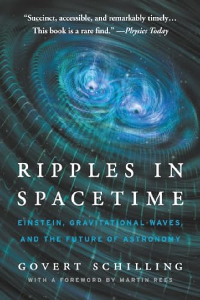 Ripples in Spacetime – Einstein, Gravitational Waves, and the Future of Astronomy, With a New Afterword