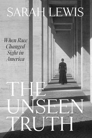 The Unseen Truth – When Race Changed Sight in America