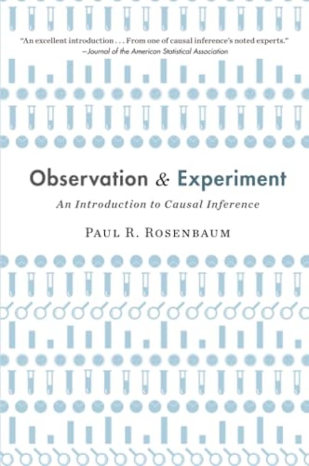 Observation and Experiment – An Introduction to Causal Inference