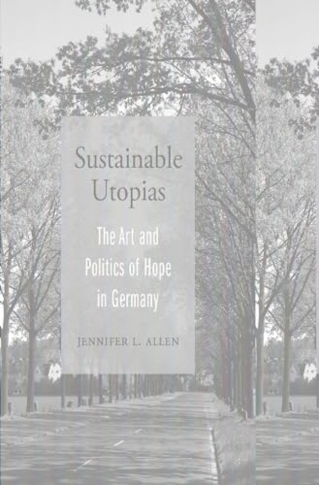 Sustainable Utopias